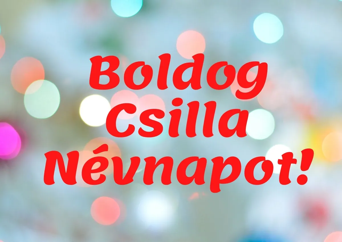 Csilla névnapi képeslap (1. lap)