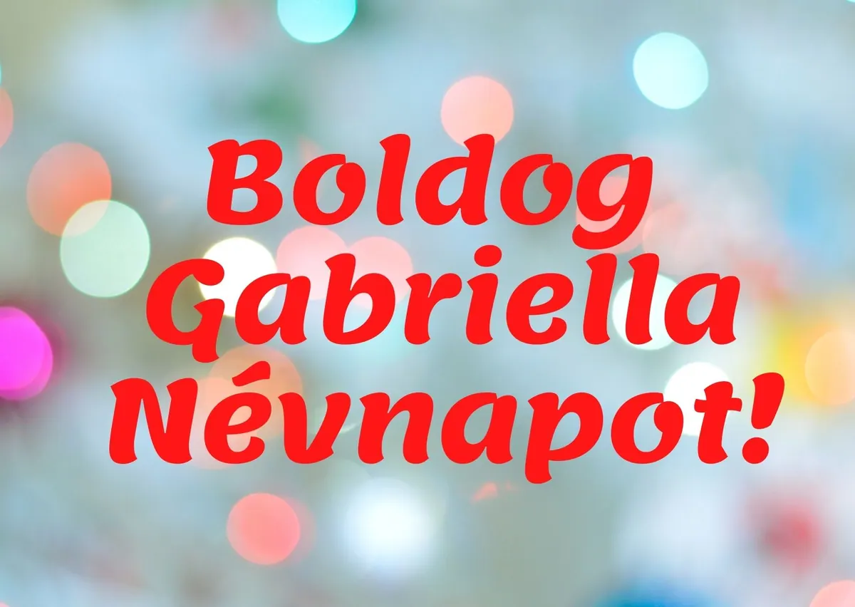 Gabriella névnapi képeslap (6. lap)