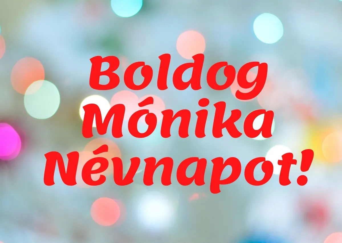 Mónika névnapi képeslap (1. lap)